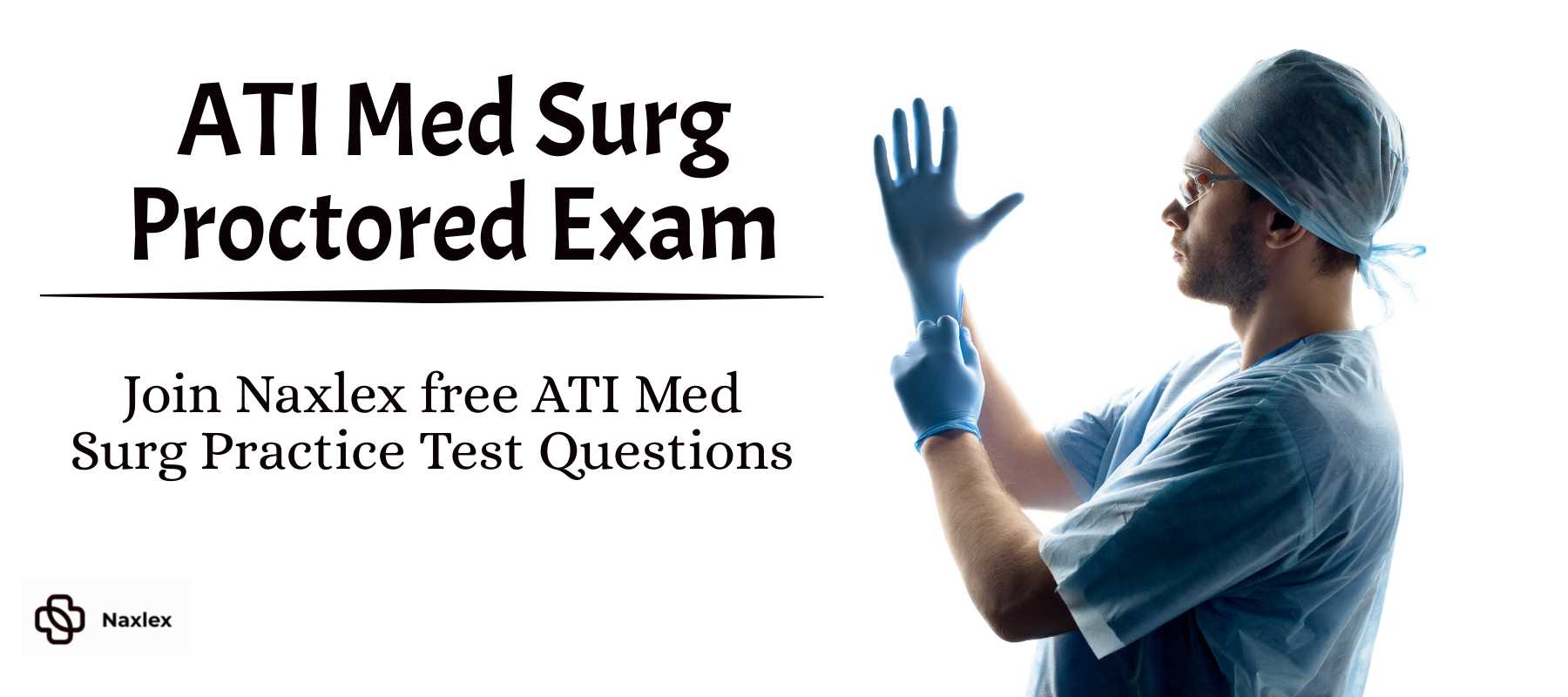 ATI Med Surg Proctored Exam