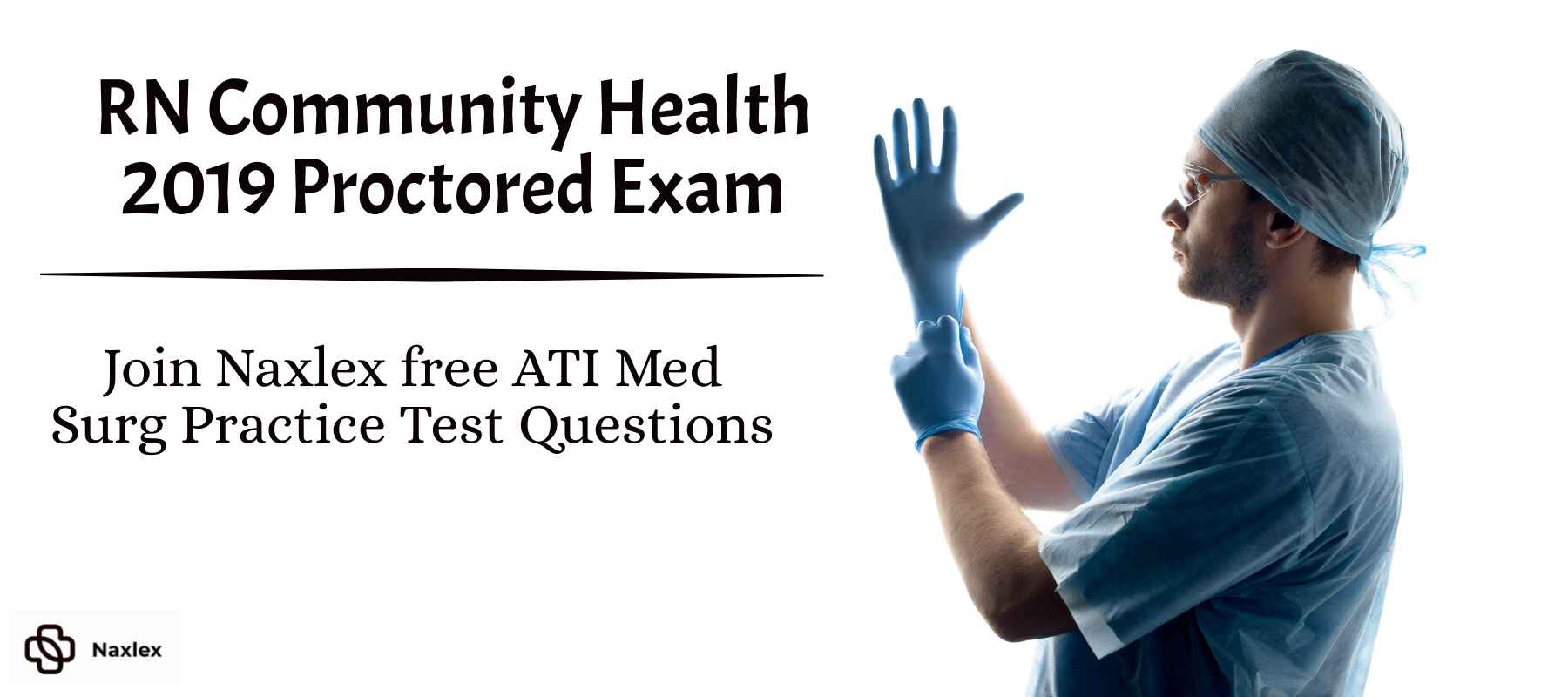 RN Community Health 2019 Proctored Exam