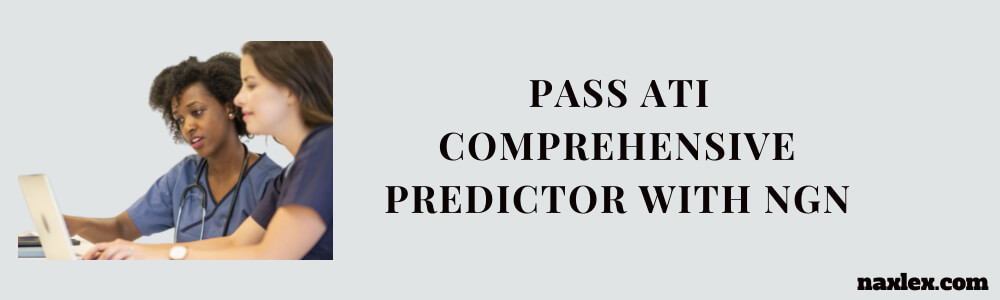 ATI Comprehensive Predictor With NGN