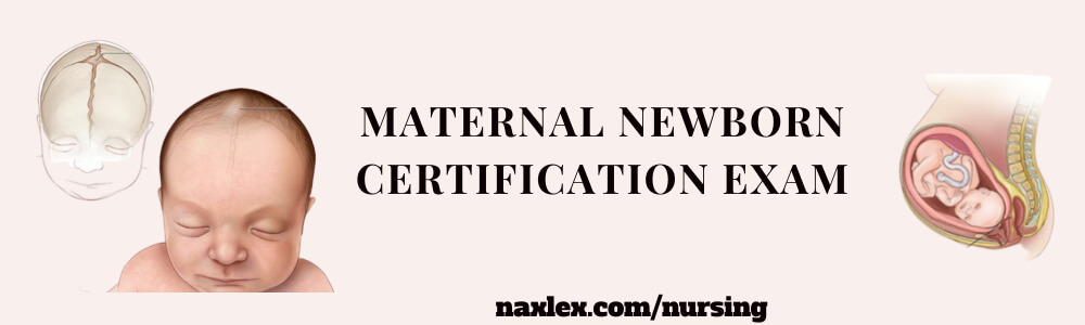 maternal newborn exam certification exam