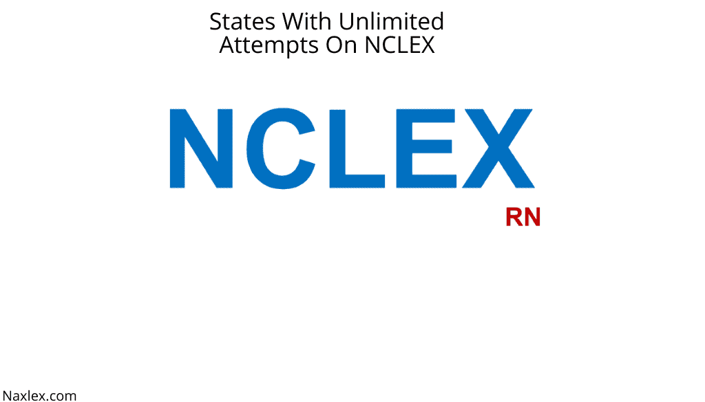 States With Unlimited Attempts On NCLEX