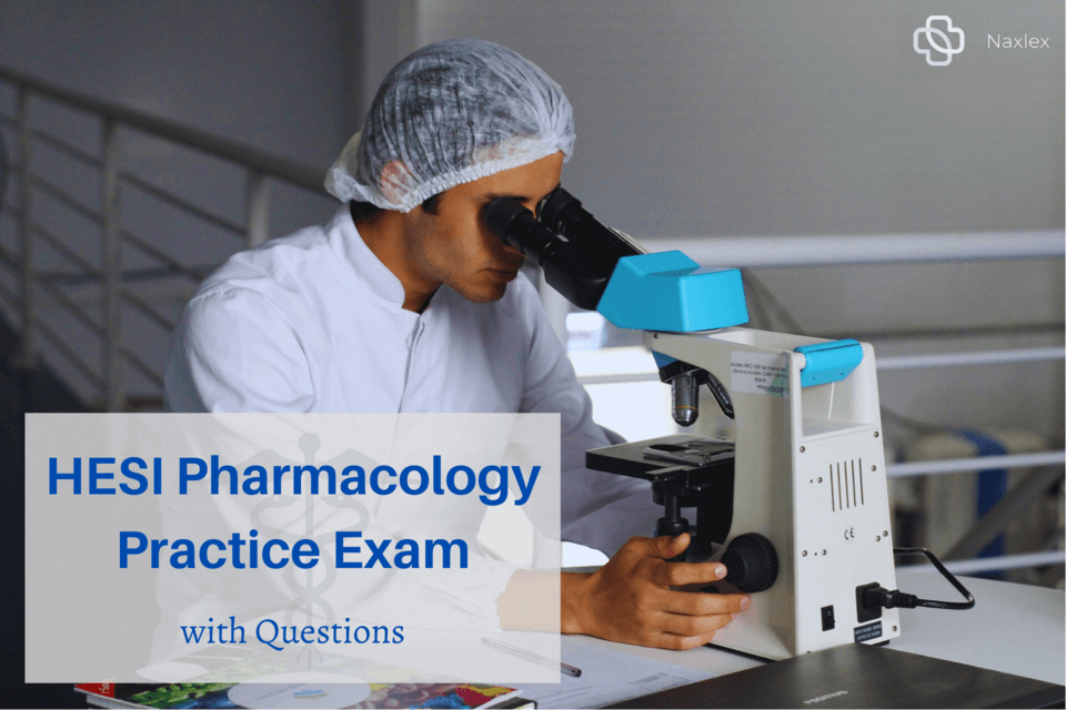 HESI Pharmacology Practice Exam