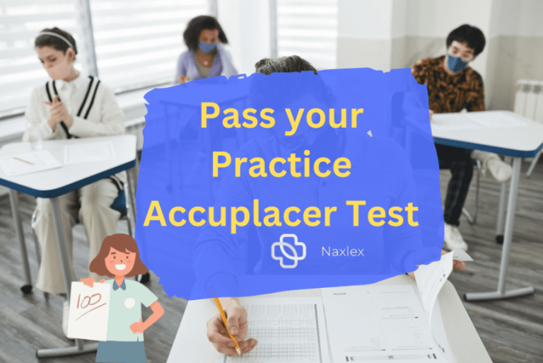 Strategies to Pass your Practice Accuplacer Test Naxlex Blog Strategies to Pass your Practice Accuplacer Test Naxlex Blog