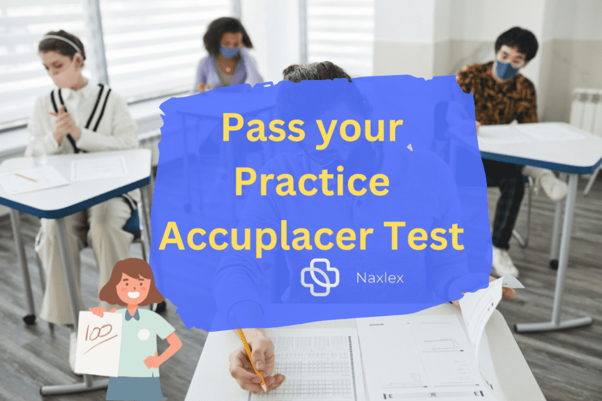 Pass your Practice Accuplacer Test