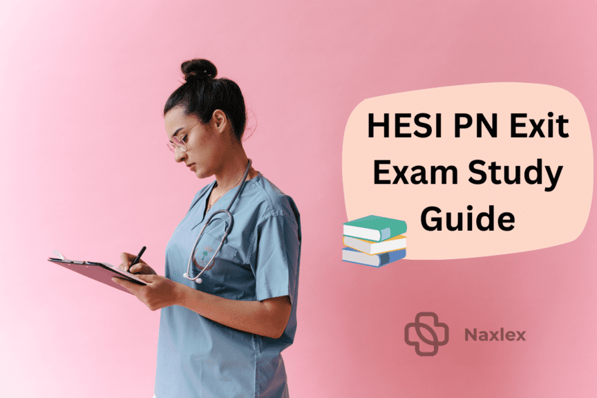 HESI PN Exit Exam Study Guide