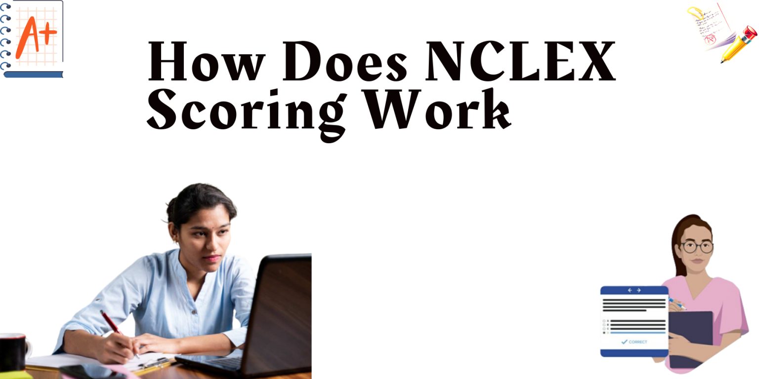 How does nclex scoring work naxlex blog